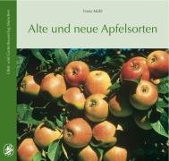 Alte und neue Apfelsorten Muhl Franz