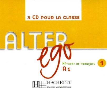 Alter Ego 1. CD do podręcznika Opracowanie zbiorowe