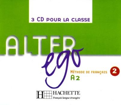 Alter Ego 2. Audio CD Opracowanie zbiorowe