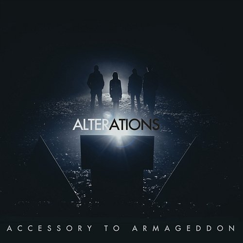 Alterations Accessory To Armageddon