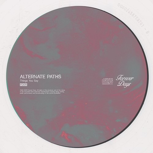 Alternate Paths Things You Say