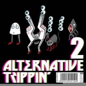 Alternative Trippin’. Volume 2 Various Artists
