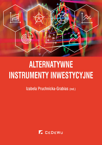 Alternatywne instrumenty inwestycyjne Pruchnicka-Grabias Izabela