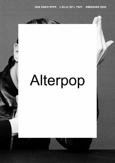 Alterpop - numer 10 - kwiecień 2013 Opracowanie zbiorowe