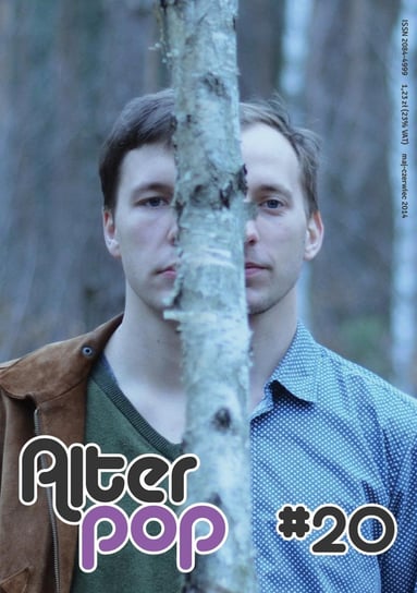 Alterpop - numer 20 - maj-czerwiec 2014 Opracowanie zbiorowe