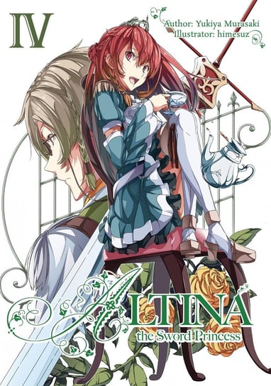 Altina the Sword Princess: Volume 4 Murasaki Yukiya