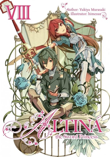 Altina the Sword Princess. Volume 8 Murasaki Yukiya