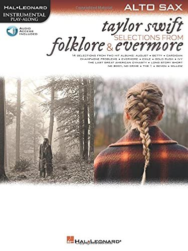Alto Sax. Taylor Swift Selection from Folklore & Evermore Taylor Swift