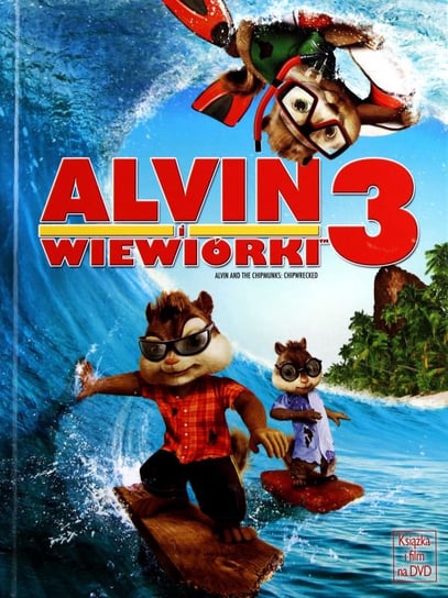 Alvin i Wiewiórki 3 (wydanie książkowe) Mitchell Mike
