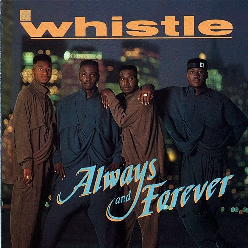 Always And Forever Whistle