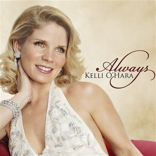 Always Kelli O'Hara