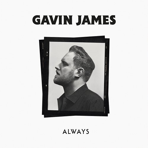 Always Gavin James