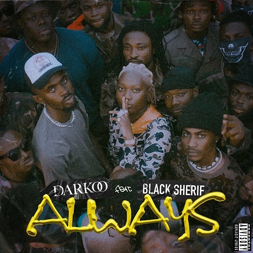 Always Darkoo feat. Black Sherif