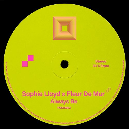 Always Be Sophie Lloyd & Fleur De Mur