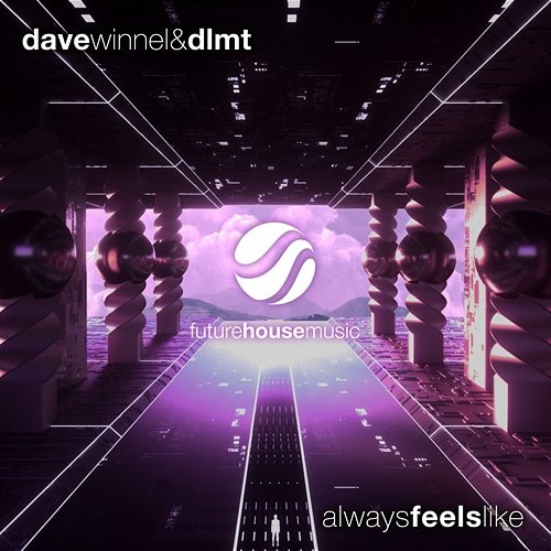 Always Feels Like DLMT, Dave Winnel