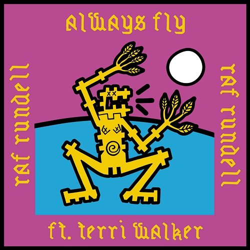 Always Fly Raf Rundell
