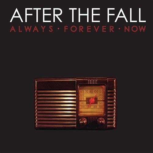 Always Forever Now After The Fall