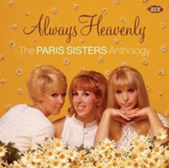 Always Heavenly-The Paris Sisters Anthology The Paris Sisters