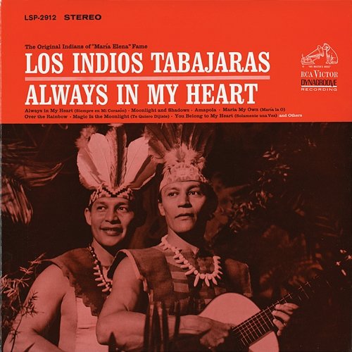 Always in My Heart Los Indios Tabajaras