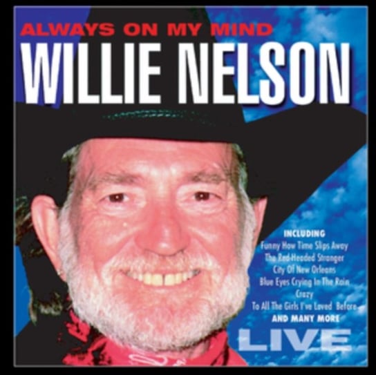 Always On My Mind: Live Nelson Willie