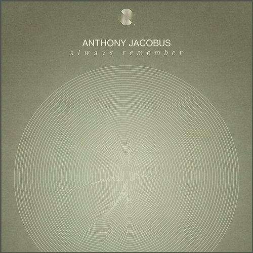 Always Remember Anthony Jacobus