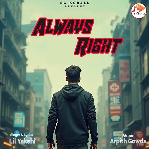 Always Right Lil Yakshi, Arpith Gowda