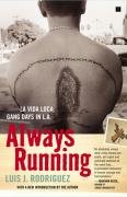Always Running Rodriguez Luis J.