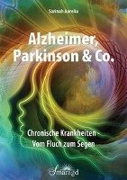 Alzheimer, Parkinson & Co. Sarinah Aurelia