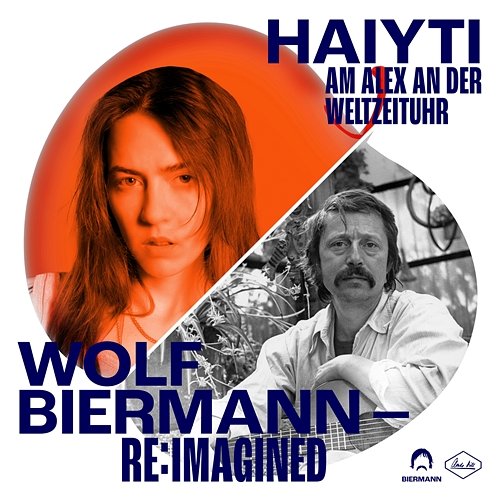 Am Alex an der Weltzeituhr Haiyti & Wolf Biermann