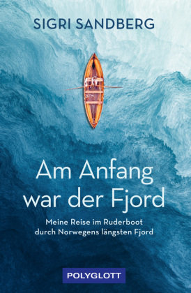 Am Anfang war der Fjord Polyglott-Verlag