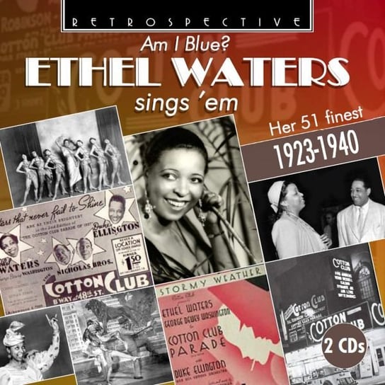Am I Blue? Ethel Waters Sings Em Various Artists