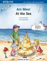 Am Meer. Kinderbuch Deutsch-Englisch Bose Susanne, Brischnik Irene