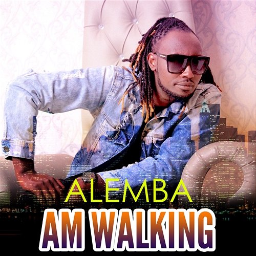 Am Walking Alemba