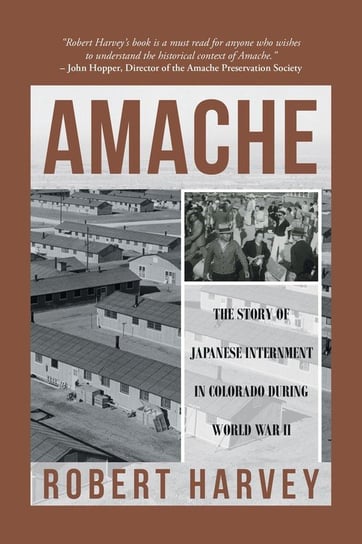 Amache Harvey Robert