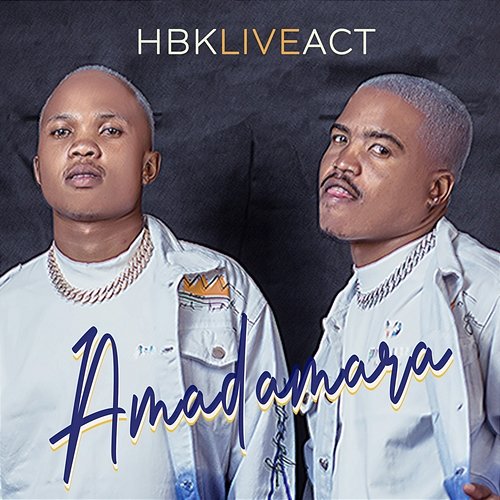 Amadamara EP HBK Live Act