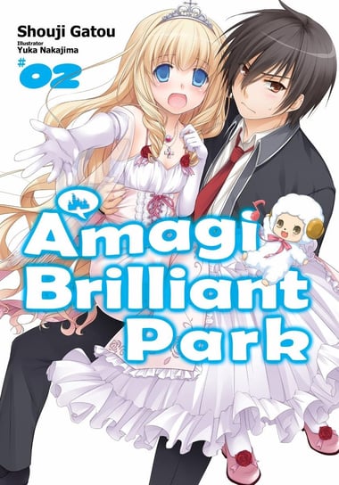 Amagi Brilliant Park: Volume 2 Shouji Gatou