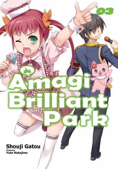 Amagi Brilliant Park: Volume 3 Shouji Gatou