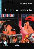 Amaia se conecta. Buch + Audio-CD Niron Montes Juan