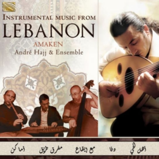 Amaken: Instrumental Music from Lebanon Hajj Andre