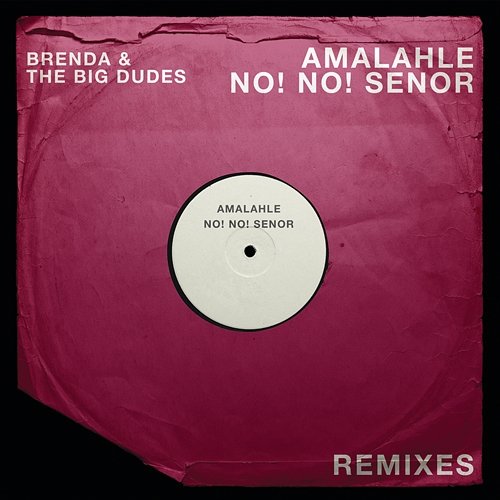 Amalahle Brenda & The Big Dudes