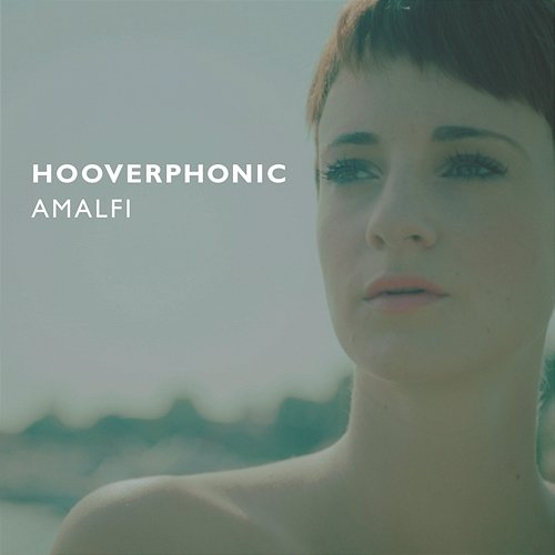 Amalfi Hooverphonic