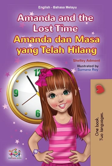 Amanda and the Lost Time Amanda dan Masa yang Telah Hilang - ebook epub Shelley Admont