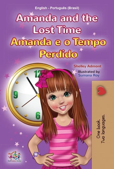 Amanda and the Lost Time Amanda e o Tempo Perdido Shelley Admont