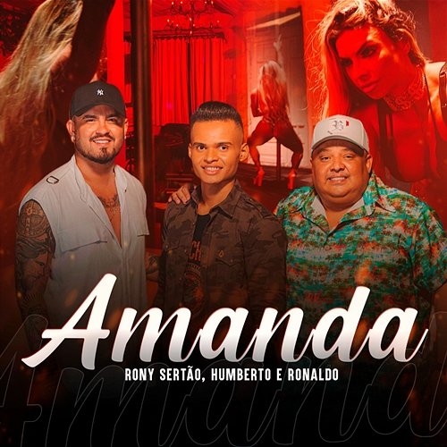 Amanda Rony Sertão and Humberto & Ronaldo
