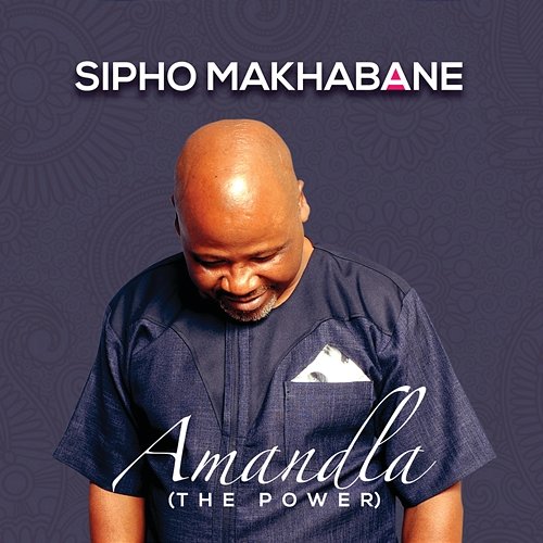 Amandla (The Power) Sipho Makhabane