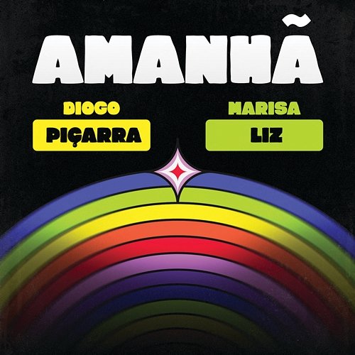 Amanhã Diogo Piçarra, Marisa Liz