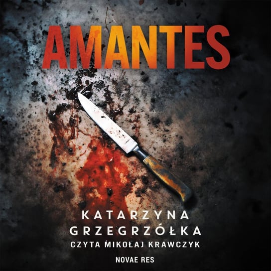 Amantes - audiobook Grzegrzółka Katarzyna