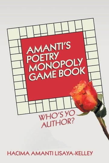Amanti'S Poetry Monopoly Game Book Lisaya-Kelley Hacima Amanti