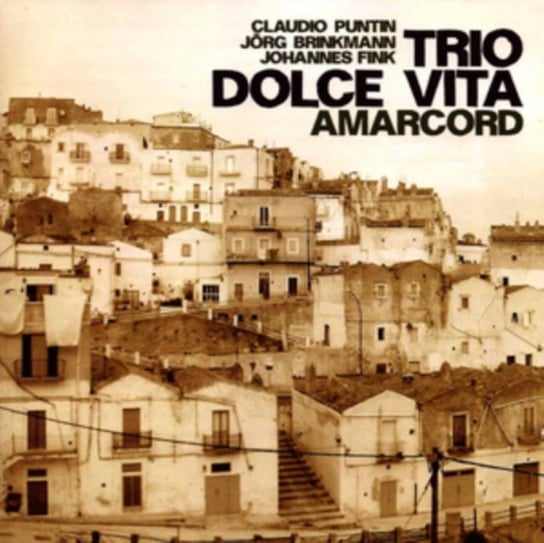 Amarcord Trio Dolce Vita