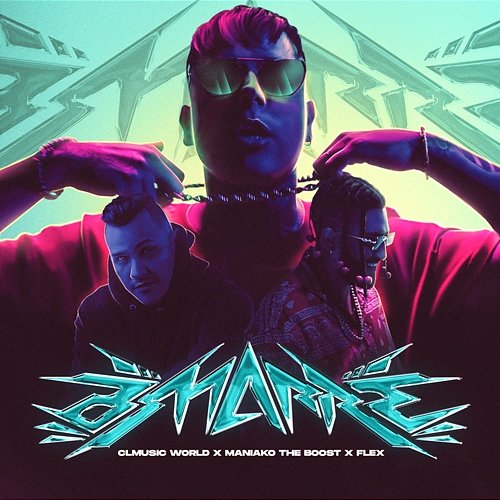 Amarre CL Music World, Flex, El Maniako The Boost